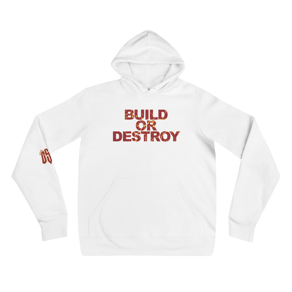 Build or Destroy Bronx Hoodie
